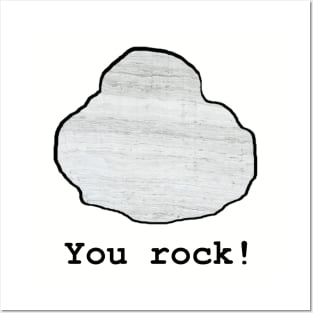 You Rock! Geological t-shirt design Posters and Art